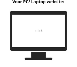 Voor PC/ Laptop website: click