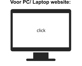 Voor PC/ Laptop website: click